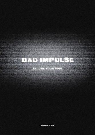 Bad Impulse