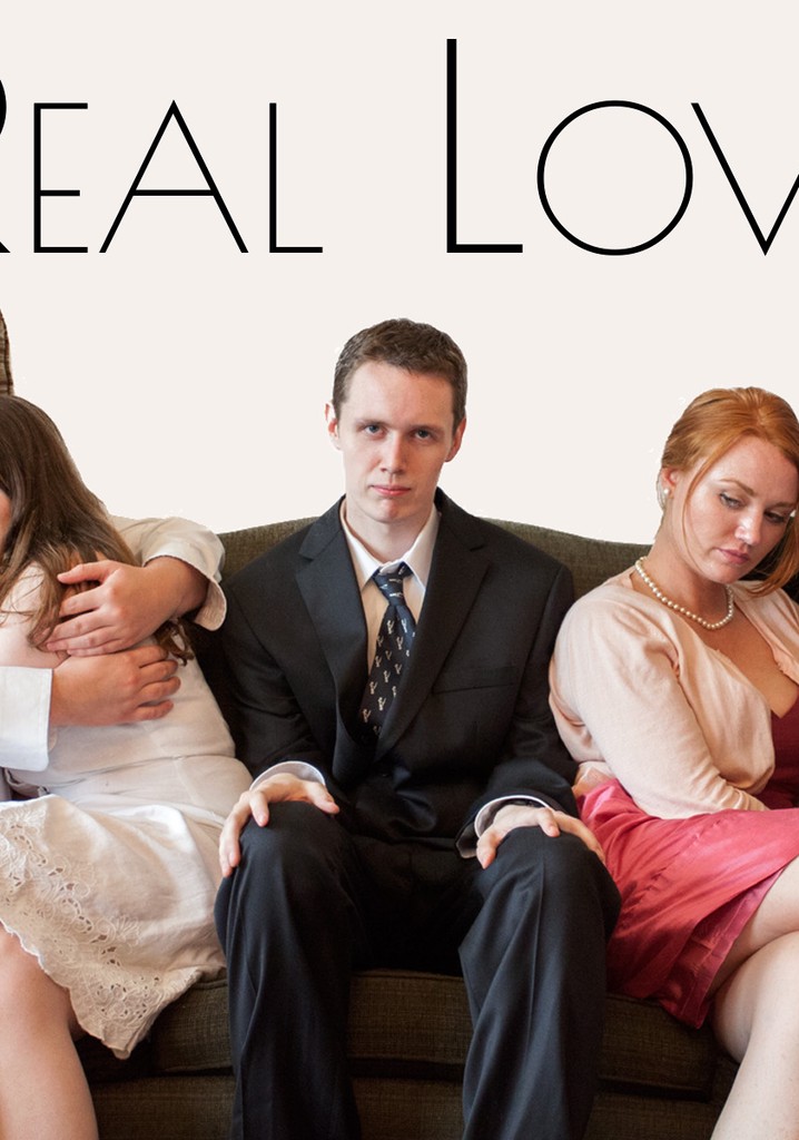 Real Love - watch tv show streaming online