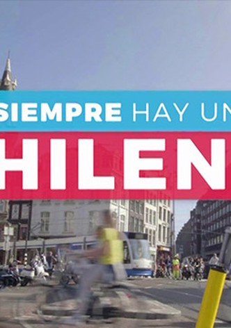 Siempre hay un Chileno