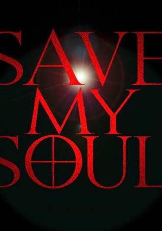 Save My Soul