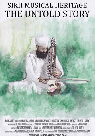 Sikh Musical Heritage: The Untold Story