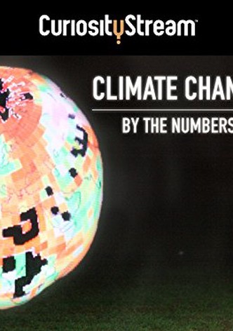 Climate Change By The Numbers