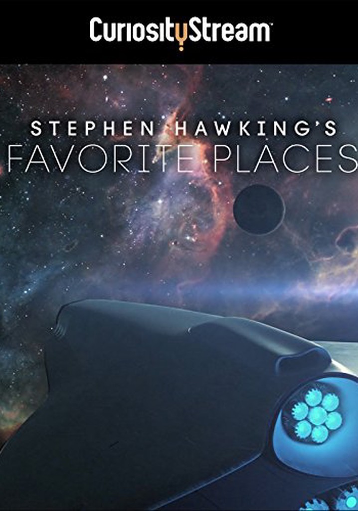 Stephen Hawking's Favorite Places