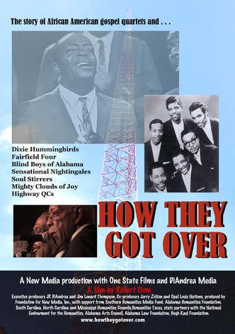 How They Got Over