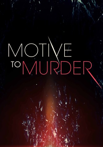 Motive to Murder