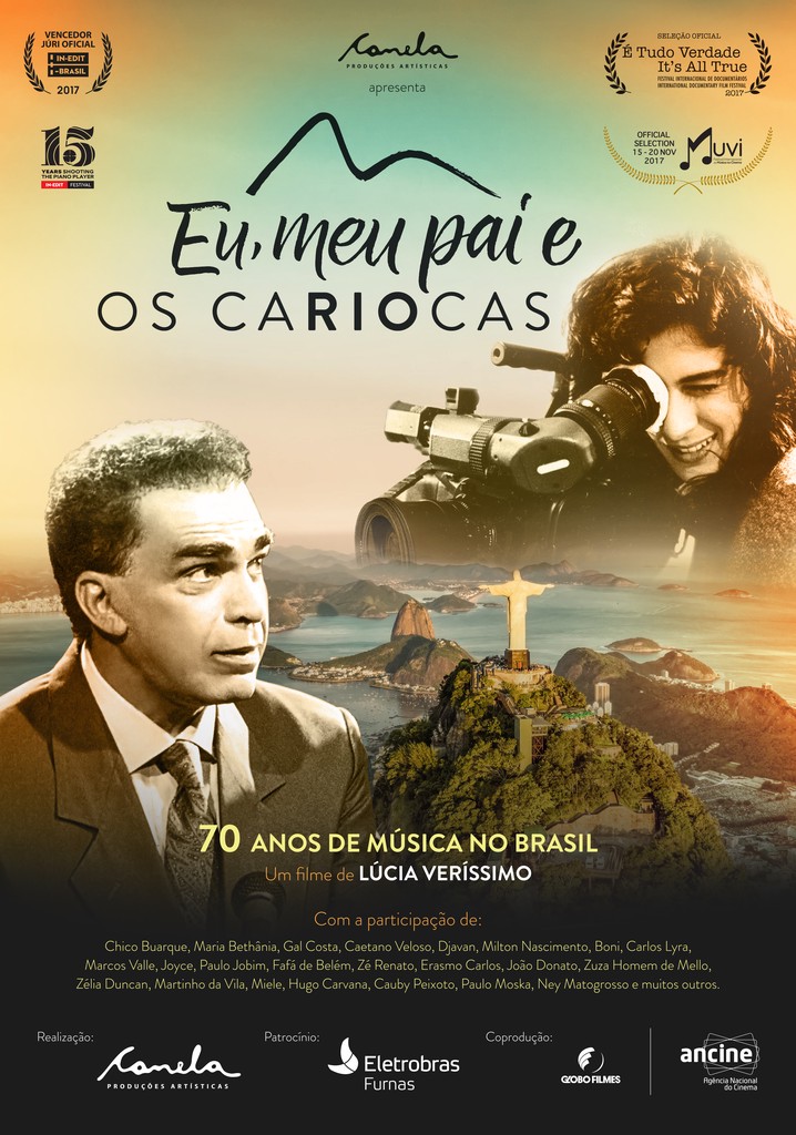 Eu, Meu Pai e os Cariocas