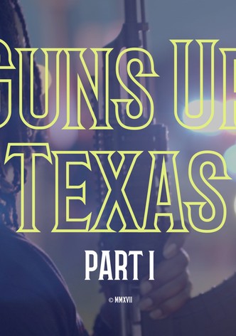 Guns Up Texas