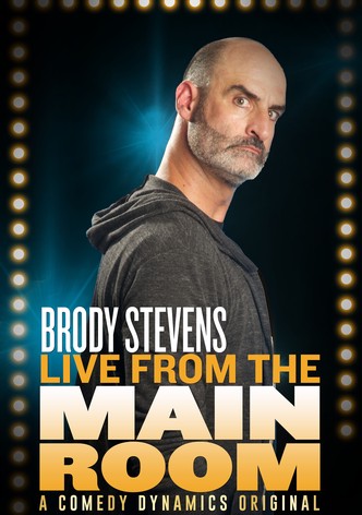 Brody Stevens: Live from the Main Room