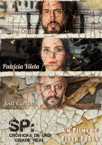 SP: Crônicas de uma Cidade Real