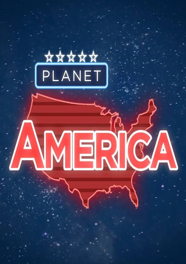 Planet America Stream Tv Show Online