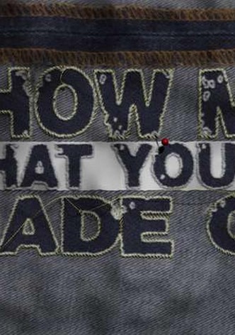 Show Me What You're Made Of