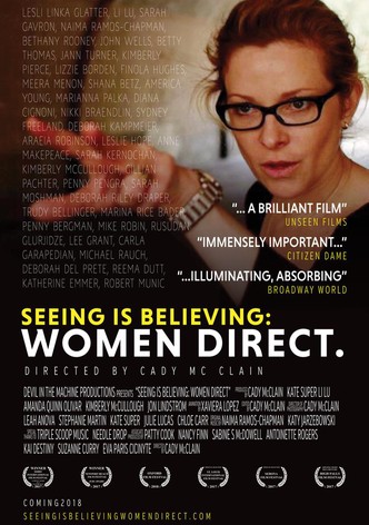 Seeing Is Believing: Women Direct