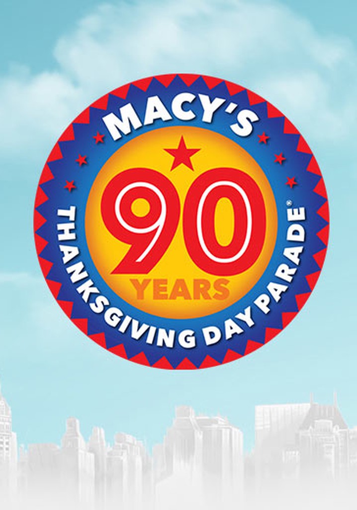 90th Annual Macy's Thanksgiving Day Parade