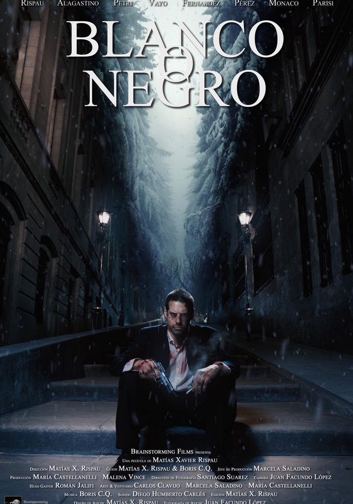 Blanco o Negro - movie: watch stream online