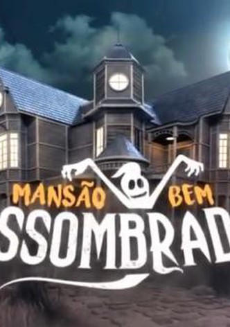 Mansão Bem Assombrada