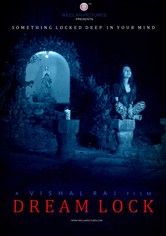Dream Lock movie: where to watch streaming online