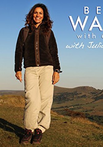 Best Walks with a View with Julia Bradbury