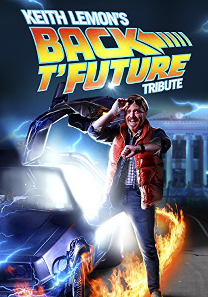 Keith Lemon's Back t'Future Tribute