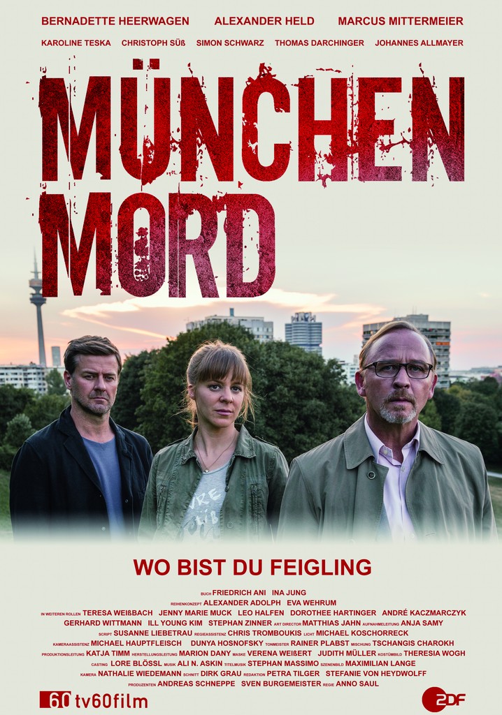 München Mord - Wo bist du, Feigling?