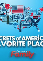 Secrets of America's Favorite Places