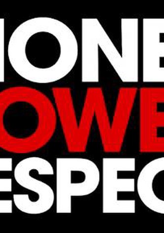 Money. Power. Respect.
