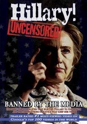 Hillary! Uncensored, The Internet Movie That Enabled Barack Obama to Become President