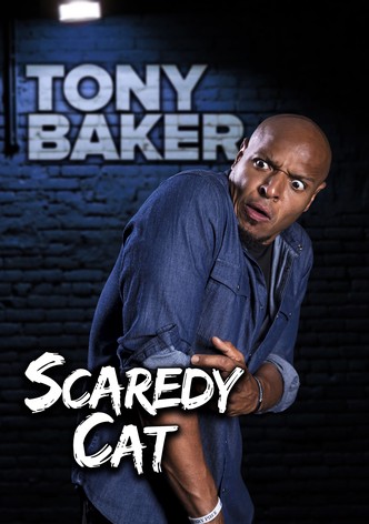 Tony Baker's Scaredy Cat