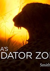 Africa's Predator Zones - Africa's Predator Zones