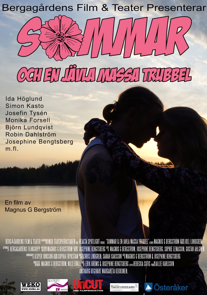 Summer and a Hell of a Lot of Trouble