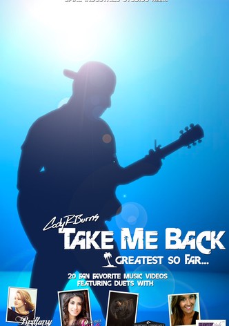 Take Me Back: Greatest So Far...