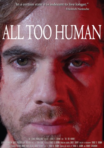 All Too Human
