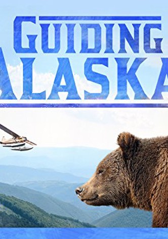 Guiding Alaska
