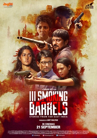 III Smoking Barrels