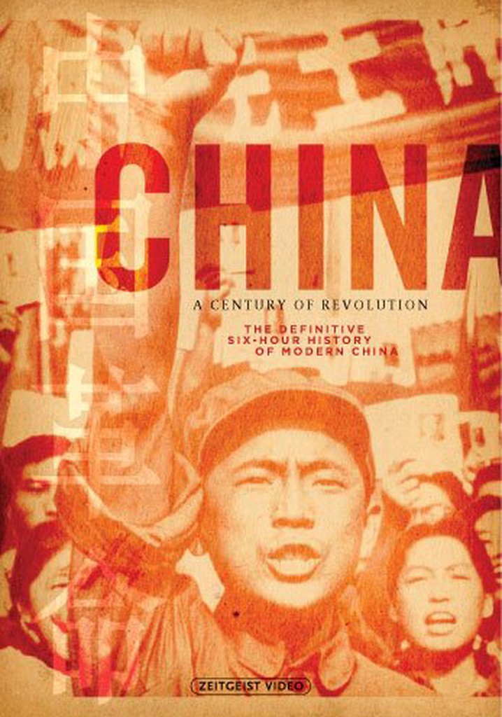 China  - A Century of Revolution