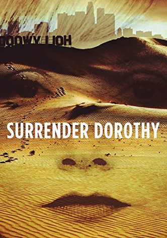 Surrender Dorothy