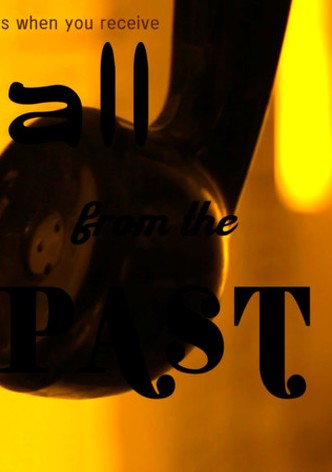 A Call from the Past