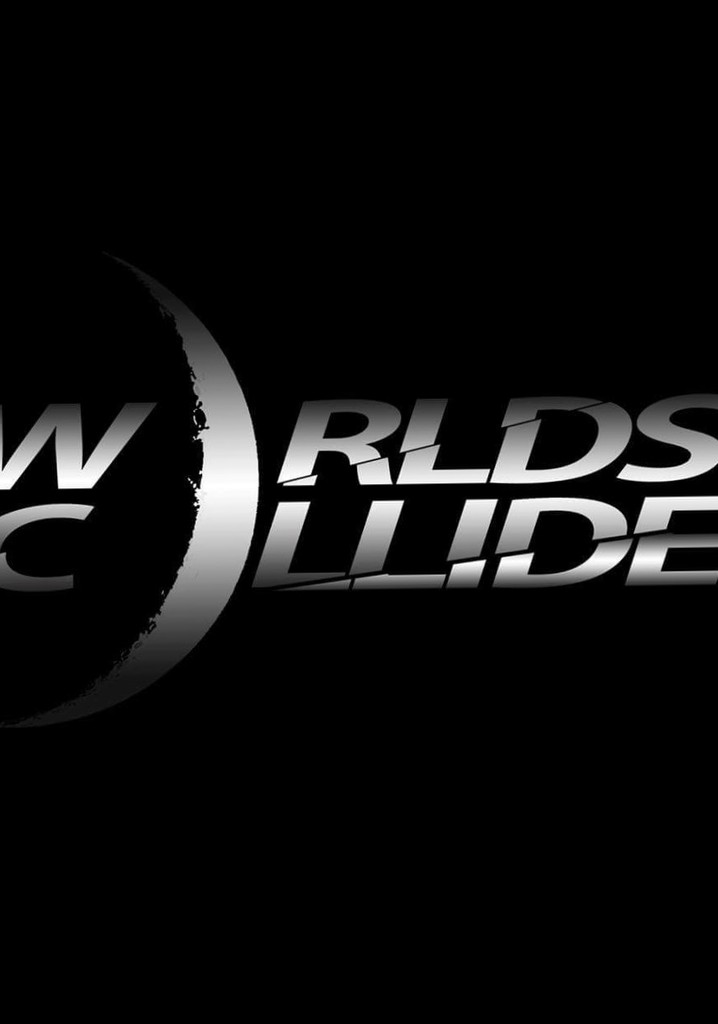 Worlds Collide streaming: where to watch online?