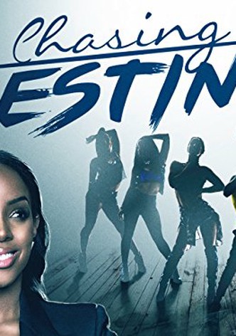 Chasing Destiny