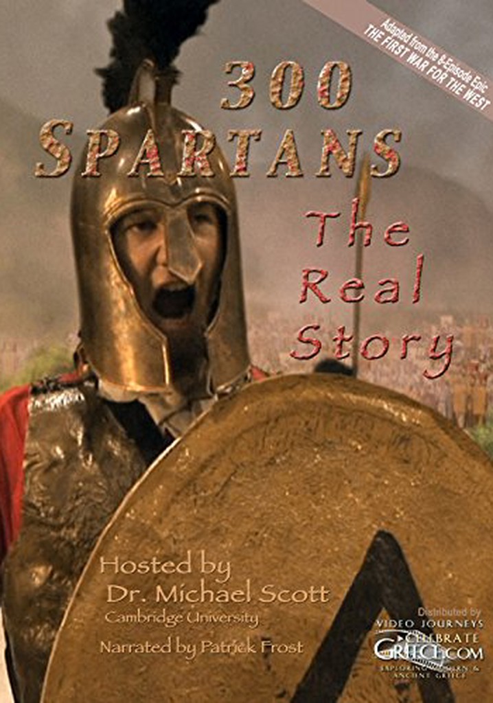 300 Spartans: The Real Story