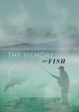 The Memory of Fish