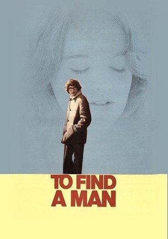 To Find a Man