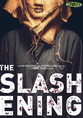 The Slashening