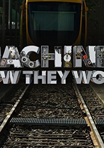 Machines: How They Work
