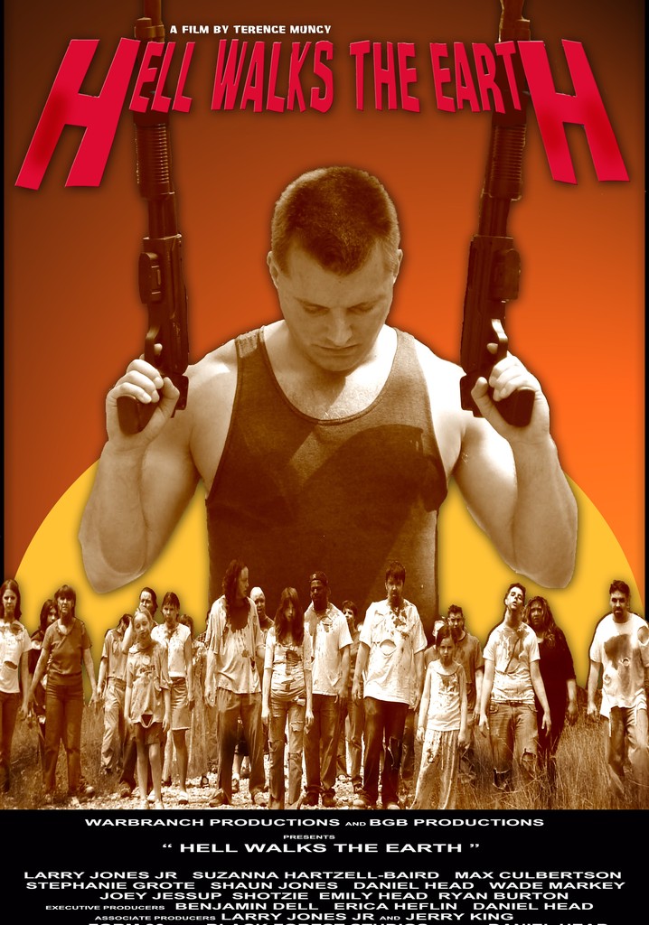 Hell Walks the Earth