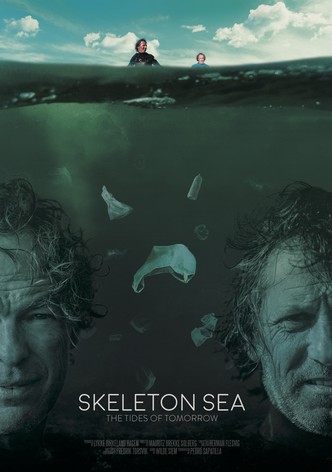 Skeleton Sea: The Tides of Tomorrow