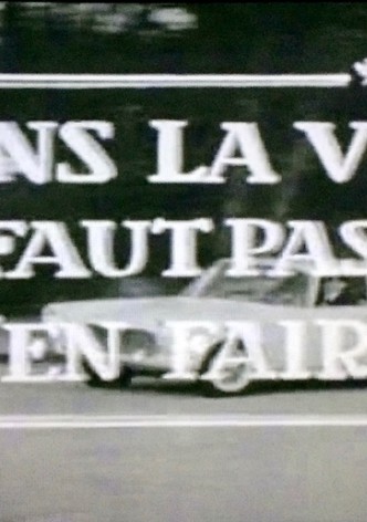 Dans la vie faut pas s'en faire