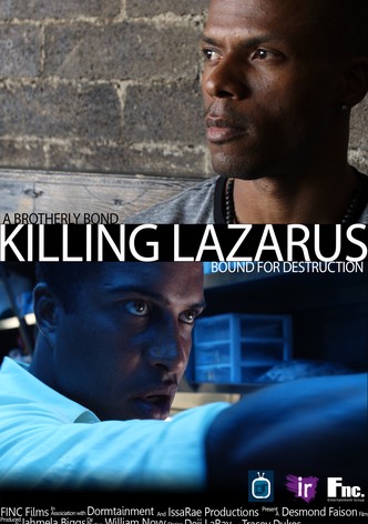 Killing Lazarus