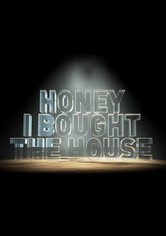 Honey I Bought the House
