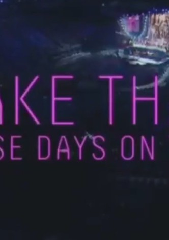 Take That: These Days On Tour