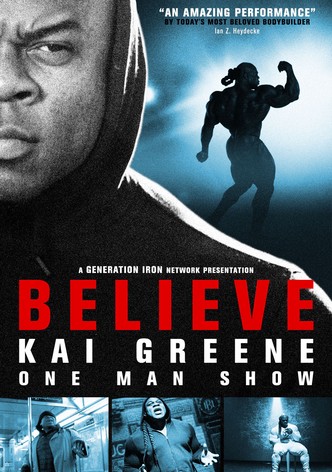 Kai Greene: Believe